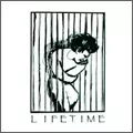 LIFETIME / ライフタイム / LIFETIME (7")