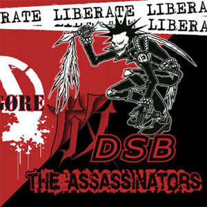 D.S.B.:ASSASSINATORS / SPLIT (7")
