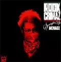 ROCKCRIMAZ / STRAIGHT UP MENACE