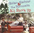 BRIAN SETZER & THE TOMCATS / ALL SHOOK UP (LIVE ALBUM VOL.5)