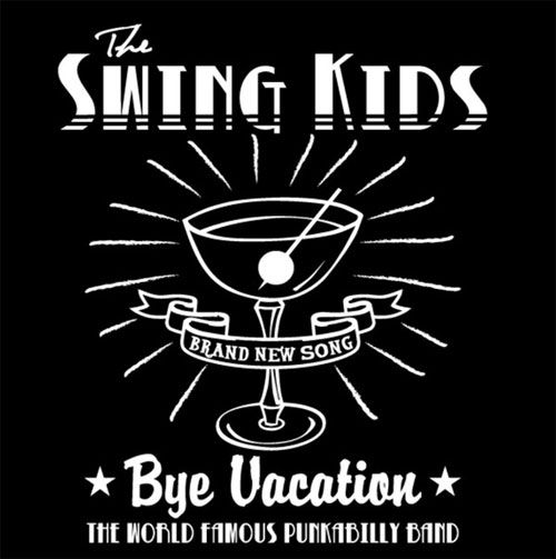SWING KIDS (JPN) / BYE VACATION
