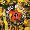 MANO NEGRA / マノ・ネグラ / BEST OF MANO NEGRA