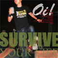 BUILD / ビルド / SURVIVE YOUR LIFE