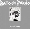 RATOS DE PORAO / ハトス・ヂ・ポラォン / DESCANSE EM PAZ (レコード)