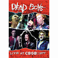 DEAD BOYS / デッド・ボーイズ / LIVE AT CBGB 1977 (DVD)