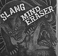 SLANG : MIND ERASER / SPLIT (7")