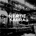 INERTIE:KARRAS / SPLIT (レコード)