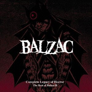 BALZAC / COMPLETE TALES OF HORROR: THE BEST OF BALZAC II