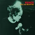 KENZI & THE TRIPS / KENZI & THE TRIPS (KENZIソロ, 八田ケンヂ, スマ・ロ子, イギリスを含む) / LIVE THE BRAVO '85 (紙ジャケット・リマスタリング盤) ※単品カートよりご購入をされた場合は特典が付きませんのでご注意下さい。 