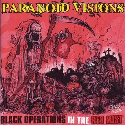 PARANOID VISIONS / パラノイドビジョンズ / BLACK OPERATIONS IN THE RED MIST