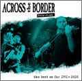 ACROSS THE BORDER / アクロスザボーダー / THE BEST OF SO FAR 1991-2001