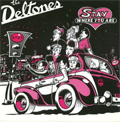 DELTONES / デルトーンズ / STAY WHERE YOU ARE (7")