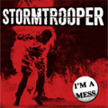 STORMTROOPER (UK) / I'M A MESS (レコード)