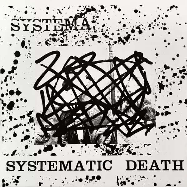 SYSTEMATIC DEATH / SYSTEMA  (ソノシート)