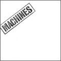 MACHINES (UK) / マシーンズ / TRUE LIFE (7") (国内盤)