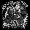 NUCLEAR DEATH TERROR  / ニュークリア・デス・テラー / DISCOGRAPHY
