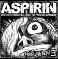 ASPIRIN / PAINKILLING DEMO 3