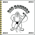 BAD MANNERS / バッド・マナーズ / SKA ‘N’ B