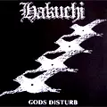 HAKUCHI / 白痴 / GODS DISTURB (7")