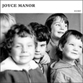 JOYCE MANOR / ジョイス・メイナー / JOYCE MANOR