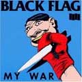 BLACK FLAG / ブラックフラッグ / MY WAR (SSTダイナマイトシリーズ・アゲイン 国内帯付き仕様)
