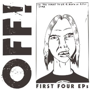OFF! / オフ / FIRST FOUR EPS