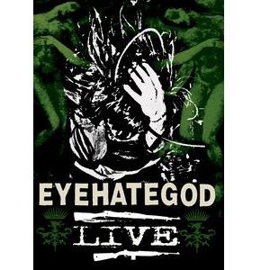 EYEHATEGOD / アイヘイトゴッド / LIVE (DVD)