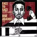 RISE AGAINST:FACE TO FACE / SPLIT (7")