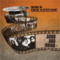 DREADZONE / THE GOOD THE BAD AND THE DREAD (BEST OF DREADZONE)