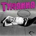TYRANNA / TYRANNA (レコード)
