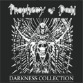 PROPHECY OF DOOM / DARKNESS COLLECTION