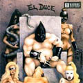EL DUCE / エルデュース / SLAVE TO THY MASTER - REVAMPED & REVISITED