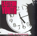 eastern youth / TIME IS RUNNING