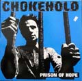 CHOKEHOLD / PRISON OF HOPE (レコード)