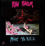 RAW POWER / MINE TO KILL (レコード)