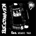 BESTHOVEN / ベストーベン / DIS MEANS WAR (レコード)
