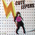 CUTE LEPERS / キュート・リーパーズ / B-SIDES (レコード)