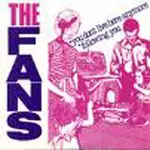FANS / ファンズ / YOU DON'T LIVE HERE ANYMORE (7")
