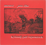 ANOMIE:PEU ETRE / FRIENDLY SPLIT CORPORATION (7") 