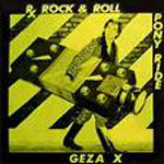 GEZA X / ギーザーエックス / RX ROCK & ROLL (7")