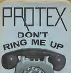 PROTEX - don't ring me up 7インチ uk punk DON'T RING ME UP (7