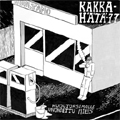 KAKKA-HATA-77 / HUOLTOASEMALLE UNOHDETTU MIES (レコード)