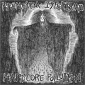 KROMOSOM : ISTERISMO / HARDCORE POLLUTION (7")