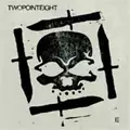TWOPOINTEIGHT / ツーポイントエイト / II
