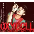 LIVE SUICIDE TAPE 1983/OXYDOLL/オキシドール｜PUNK｜ディスク