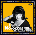 DEL MOROCCOS / BLUE BLACK HAIR (レコード)