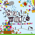 WELL WELLS / ウェルウェルズ / IT'S A WELL WELLS WORLD
