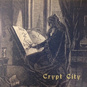 Crypt City / CRYPT CITY (LP+CD)