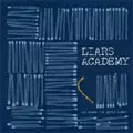 LIARS ACADEMY / ライアーズ・アカデミー / NO NEWS IS GOOD NEWS
