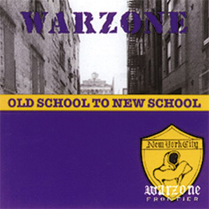 WARZONE / OLD SCHOOL TO NEW SCHOOL (LP)
